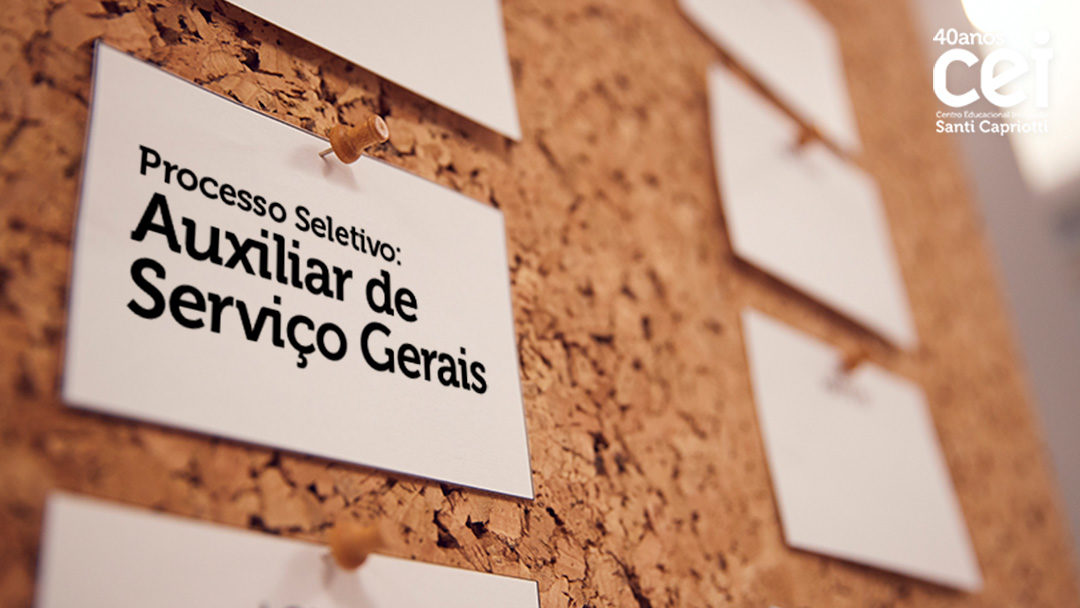 Processo Seletivo: Auxiliar de Serviço Gerais