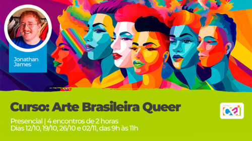 Curso: Arte Brasileira Queer