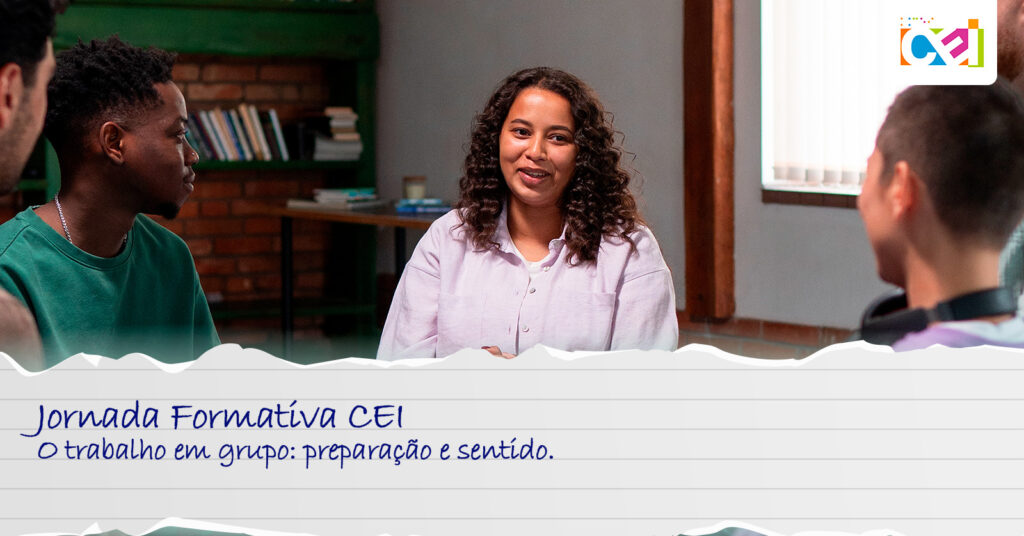 Jornada Formativa: O trabalho em grupo: preparação e sentido